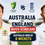 Australian Men’s Cricket Team vs England Cricket Team Match Scorecard: Stunning Australia’s 8-Wicket Victory